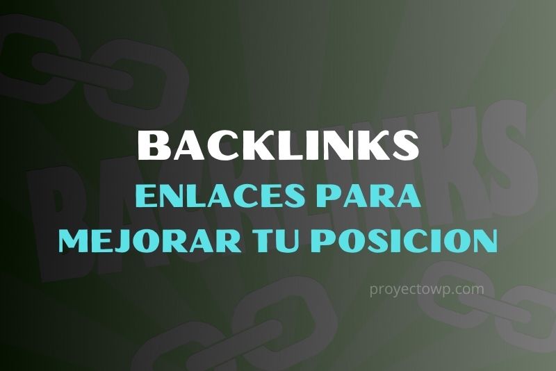 backlinks enlaces para posicionar tu web