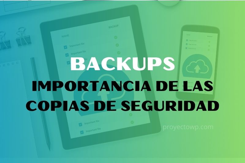 backups importancia de las copias de seguridad
