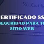 ▷ Certificados SSL【 Protege tu Web 】🥇 2024