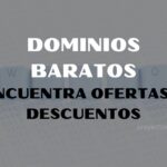 ▷ Dominios Baratos【 Ofertas y Descuentos 】🥇 2024