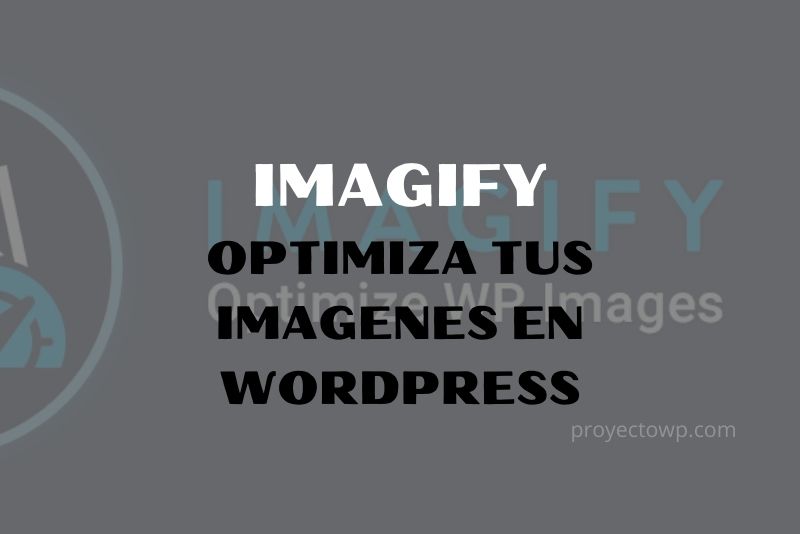 imagify plugin wordpress para optimizar imagenes