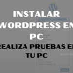 ▷ Como instalar WordPress en tu PC【 Guía Rápida 】🥇 2024