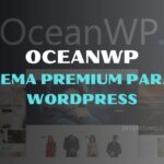 ▷ OceanWP un tema completo y profesional【 GRATIS 】🥇 2024