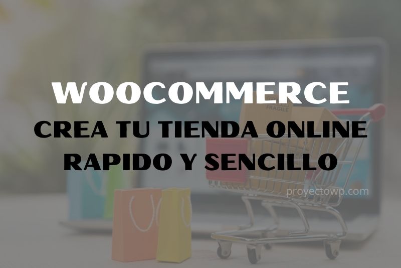 woocommerce como crear tiendas en linea